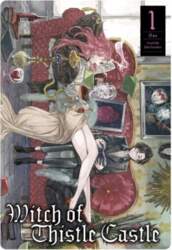 Witch of Thistle Castle Vol.1