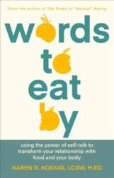 Words to Eat By: Using the