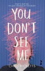 You Don`t See Me