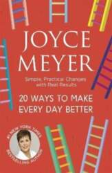 20 Ways to Make Every Day