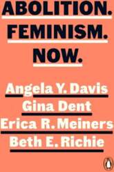 Abolition. Feminism. Now.