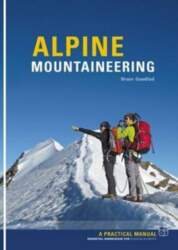 Alpine Mountaineering: Essential Knowledge for Budding