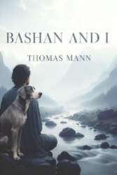 Bashan and I, Bashan and I