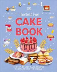 Best Ever Cake Book: 20 Step-by-Step