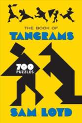 Book of Tangrams: 700 Puzzles