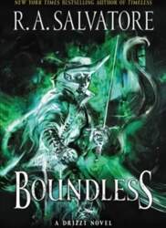 Boundless: A Drizzt Novel