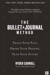 Bullet Journal Method: Track Your Past
