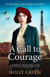 Call to Courage: A powerfully captivating