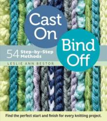 Cast On, Bind Off: 54 Step-by-Step