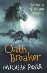 Chronicles of Ancient Darkness: Oath Breaker: