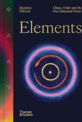 Elements : Chaos, order and the