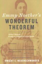 Emmy Noether`s Wonderful Theorem revised and