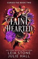 Faint Hearted : #2 Cursed Fae