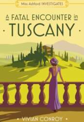 Fatal Encounter in Tuscany