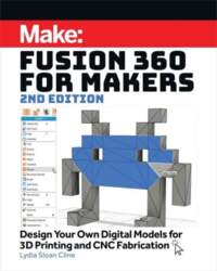 Fusion 360 for Makers, 2e: Design