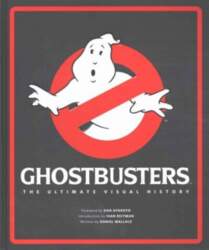 Ghostbusters: The Ultimate Visual History