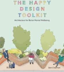 Happy Design Toolkit: Architecture for Better