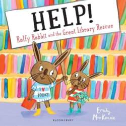 HELP! Ralfy Rabbit and the Great