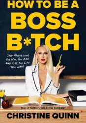 How to be a Boss Bitch: