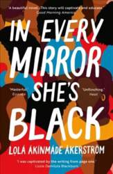 In Every Mirror She`s Black