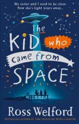 Kid Who Came From Space