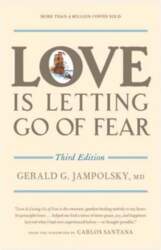 Love Is Letting Go of Fear