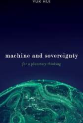 Machine and Sovereignty: For a Planetary