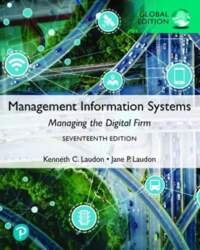 Management Information Systems: Managing the Digital