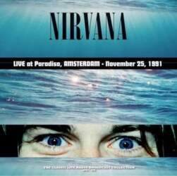 Nirvana - Live At Paradiso, Amsterdam