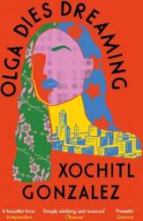 Olga Dies Dreaming