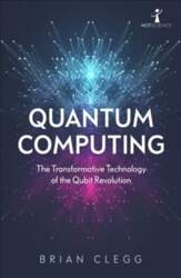 Quantum Computing: The Transformative Technology of