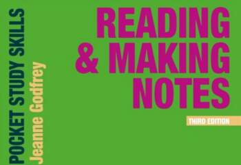 Reading and Making Notes 3rd edition
