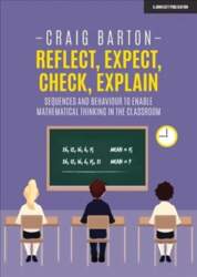Reflect, Expect, Check, Explain: Sequences and
