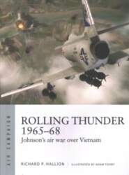 Rolling Thunder 1965-68: Johnson`s air war