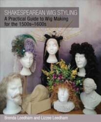 Shakespearean Wig Styling: A Practical Guide