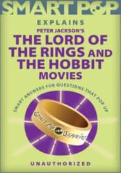 Smart Pop Explains Peter Jackson`s The