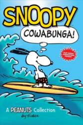 Snoopy: Cowabunga!: A PEANUTS Collection