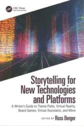 Storytelling for New Technologies and Platforms: