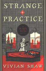 Strange Practice: A Dr Greta Helsing
