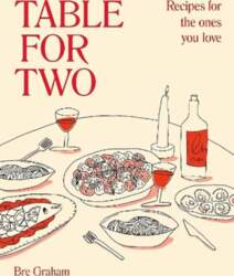 Table for Two: Recipes for the
