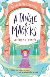 Tangle Of Magicks: An Improper Adventure