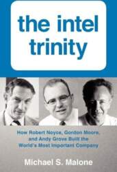 The Intel Trinity: How Robert Noyce