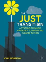 The Just Transition: A Systems-Thinking Approach