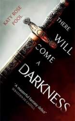 There Will Come a Darkness: Book
