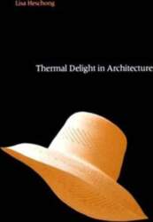 Thermal Delight in Architecture
