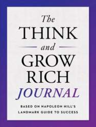 Think and Grow Rich Journal: Based