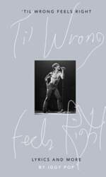 Til Wrong Feels Right : Lyrics
