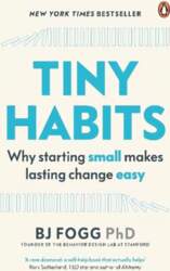 Tiny Habits: Why Starting Small Makes
