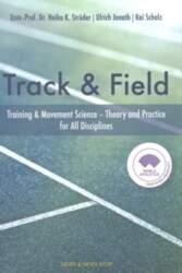Track & Field: Training and Movement
