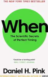 When: The Scientific Secrets of Perfect